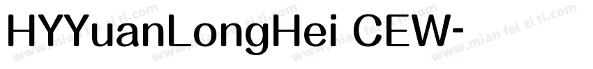 HYYuanLongHei CEW字体转换